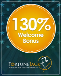 130% Welcome Bonus from FortuneJack